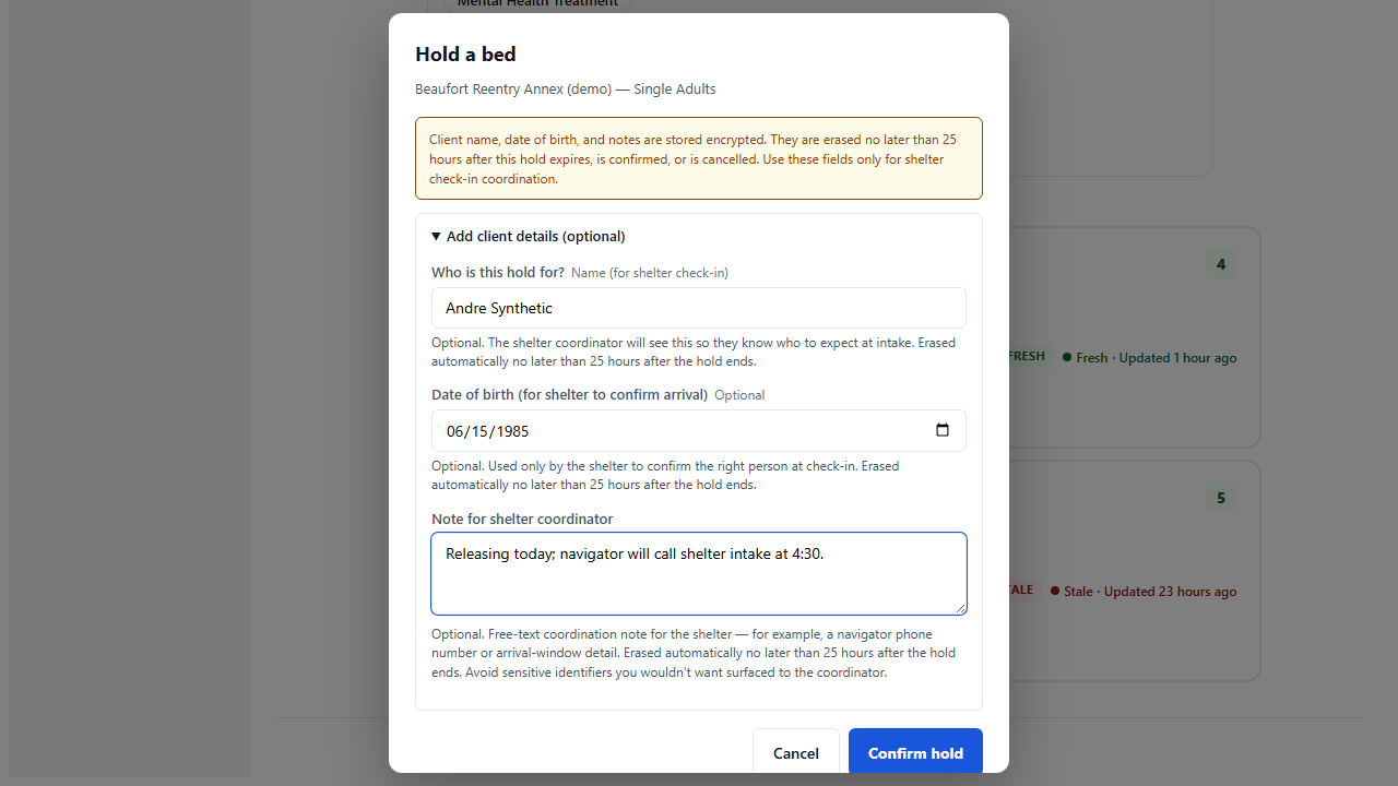 Hold dialog with optional client-attribution fields. Privacy note: information is encrypted and erased automatically no later than 25 hours after the hold ends.